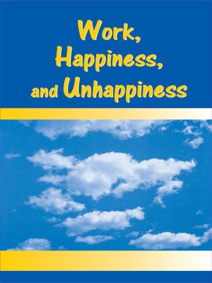 cover image of Work, Happiness, and Unhappiness